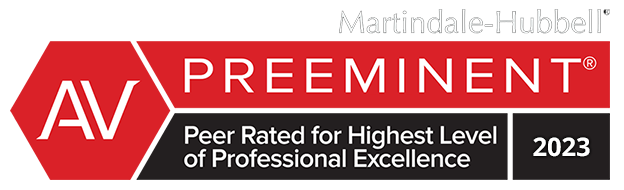 Martindale-Hubbell | AV Preeminent | Peer Rated For Highest Level Of Professional Excellence | 2023